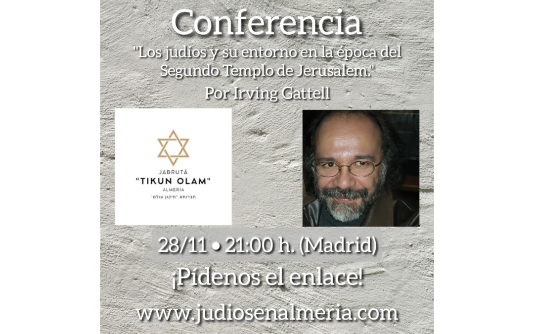 Conferencia de Irving Gattell en la Comunidad Judía de Almería.